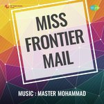 Miss Frontier Mail - Gulshan Song Download